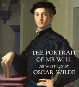 THE PORTRAIT OF MR. W. H for literature reading practice